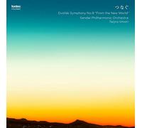 つなぐ -ドヴォルザーク 交響曲 第9番 ホ短調 作品95「新世界より」- 飯守泰次郎 指揮 仙台フィルハーモニー管弦楽団