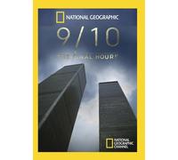 9/10: The Final Hours – DVD-R à la demande – National Geographic