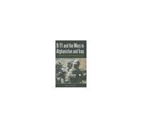 9/11 And The Wars In Afghanistan And Iraq