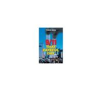 9/11, That Fateful Day Paperback Book By Torin Reid