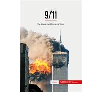 9/11 The Attack that Shook the World - 50Minutes - 50minutes.fr - broché - Essai
