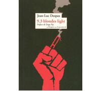 9.3 blondes light - Jean-Luc Despax - Le Temps Des Cerises - broché - Poésie