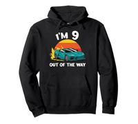 9. Anniversaire : J'Ai 9 Ans. Out The Way Car Race Cars Sweat à Capuche