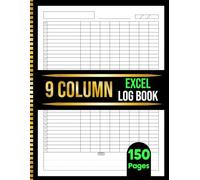 9 Column Excel Notebook: 9 Column Ledger Book for Bookkeeping, Accounting, Business Tracking, Expense Logs, and Organized Record Keeping