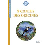 9 contes des origines: Boussole Cycle 3