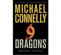 9 Dragons, Harry Bosch Michael Connelly (Auteur)