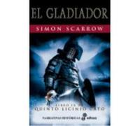 9. El Gladiador - Scarrow, Simon Scarrow, Simon (Auteur)
