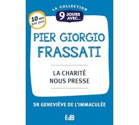 9 jours avec Pier Giorgio Frassati