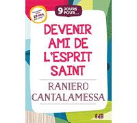 9 jours pour devenir ami de l'Esprit Saint