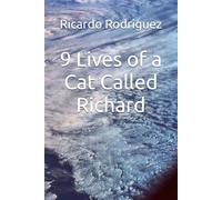 9 Lives of a Cat Called Richard