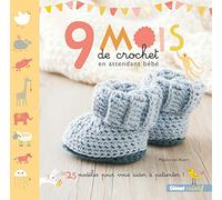 9 mois de crochet en attendant bébé: 25 modèles pour vous aider à patienter !