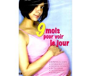 9 Mois pour voir le jour + Les 6 premiers mois de Bébé + extraits de l'histoire de la médecine