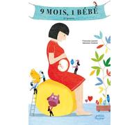 9 mois, un bébé : La grossesse