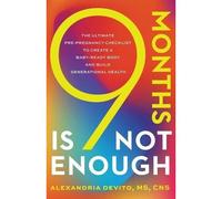 9 Months Is Not Enough