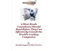 9 Must-Reads Consultants Should Read Before They Can Effectively Consult the World's Leading Companies