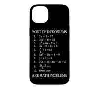 9 problèmes sur 10 sont des problèmes mathématiques Professeur d'algèbre Coque pour iPhone 14 Plus