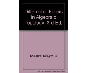 【二手旧书9成新】代数拓扑中微分形式Raoul Bott,Loring W.Tu9787506