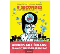 Morgan Navarro et Bruno Patino – 9 secondes – La civilisation du poisson rouge – Broché