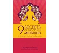 9 Secrets of Successful Meditation by Samprasad Vinod Samprasad Vinod (Auteur)