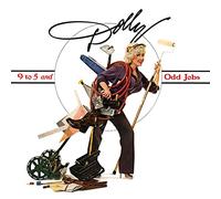 9 To 5 And Odd Jobs by Dolly Parton (2009-03-31)