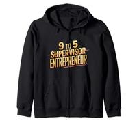 9 to 5 Supervisor Entrepreneur Démarrage d'entreprise - Sweat à Capuche