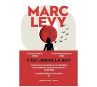 Marc Levy – C’est arrivé la nuit – Broché