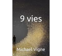 9 vies