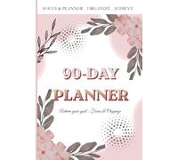 90-Day Productivity Planner: Daily and Weekly Goal Organizer with Hourly Schedule, To-Do Lists, Habit Rings, and Meal Tracker to Focus & Achieve Your Goals
