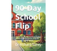 90-Day School Flip: How Any Faculty Can Transform Student Outcomes in One Semester Using the Micro-Goal Cascade Method