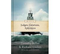 90 Days in Judges, Galatians & Ephesians: Guidance for the Christian Life