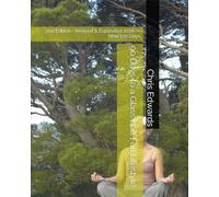 90 Days to a Glass Half Full Lifestyle: 2nd Edition • Revised & Expanded 2026 - Now 120 Days