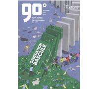 90 degrés - N° 3 Génération bascule - Collectif - Les Petits Matins - broché - Revue
