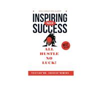 90% Grind 10%sleep - From the Streets of New York to the Executive Suites