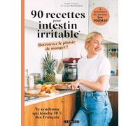 Audrey Lienard – 90 recettes pour intestin irritable – Retrouvez le plaisir de manger ! – Broché
