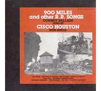 900 Miles & Other R.R. Songs