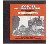900 Miles & Other R.R. Songs