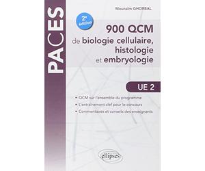 900 QCM de biologie cellulaire, histologie et embryologie UE2