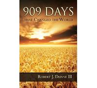 909 Days That Changed The World