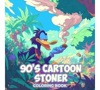90s Cartoon Stoner Coloring Book: A Fun Mix of 50 Relaxing and Creative Holiday Pages with Nostalgic Charm - A Unique Gift for Adults Who Enjoy Humor ... Christmas or Cozy Winter Nights at Home