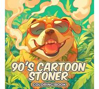 90s Cartoon Stoner Coloring Book: A Psychedelic Collection of 50 Wild and Imaginative Designs Inspired by Retro Animation and Cannabis Culture - A ... Relief - Great for Halloween, Christmas