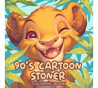 90s Cartoon Stoner Coloring Book: A Relaxing Collection of 50 Playful and Creative Holiday Designs with Retro Charm - A Funny and Original Gift for ... Winter Celebrations and Cozy Nights at Home