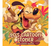 90s Cartoon Stoner Coloring Book: An Entertaining Collection of 50 Whimsical Holiday Designs to Spark Joy and Relaxation - A Thoughtful and Funny Gift ... Christmas and Quiet Winter Evenings Indoors