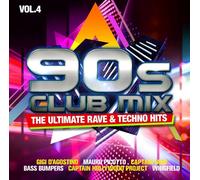 90S CLUB MIX VOL.4-THE ULTIMATIVE RAVE & TECHNO 2 CD NEUF