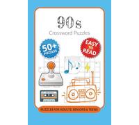 90s Crossword Puzzles: Crossword Puzzles with Easy to Read Print about 90s, Multiculturalism, Best of the 90s and More I 6x9 inches, 120 pages I 50+ ... Unique Gift for 90s kids and Nostalgia lovers