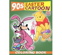 90s Easter Cartoon Coloring Book: S nd Find Picture Puzzle Games | Where Is It Hard Challenge Activities For Boys & Girls, Men & Women Relaxation