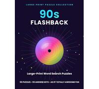 90s Flashback: Large-Print Word Search Puzzles - 55 As If! Totally Awesome Word Finds from the 90s