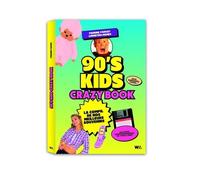 90's kids - Crazy book - La compil de nos meilleurs souvenirs