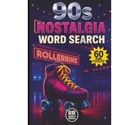 90s Nostalgia Word Search: The Ultimate 1990s Pop Culture Puzzle Book for Adults & Teens - Featuring Mixtape, Slang, TV Shows, Throwback Trends (Vintage Gift Idea)