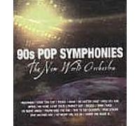 New World Orchestra - 90's Pop Symphonies [Import]