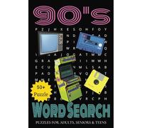 90's Word Search Puzzle Book: Word Searches with Easy to Read Print about Beepers , Dot-com, Boybands and More | 6x9 inches, 110 pages | 50+ puzzles ... Gift for Vacations, Holidays and Free Times